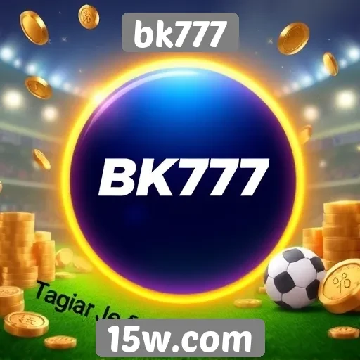 promoções e bônus no site bk777 atraem jogadores